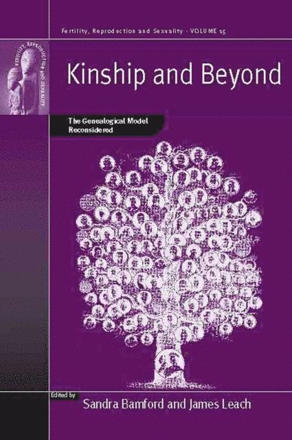 James Leach, Sandra Bamford - Kinship and Beyond, E-bok