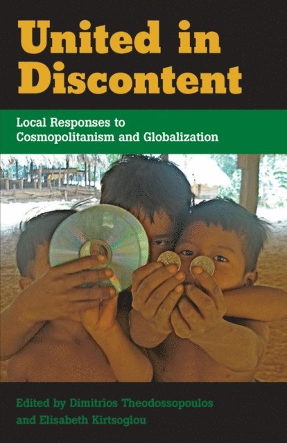 Elisabeth Kirtsoglou, Dimitrios Theodossopoulos - United in Discontent, E-bok