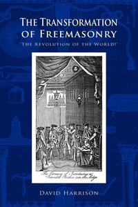 Transformation of Freemasonry