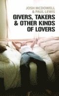 Givers, Takers And Other Kinds of Lovers