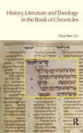 History, Literature and Theology in the Book of Chronicles