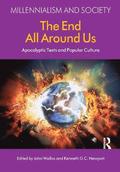 The End All Around Us