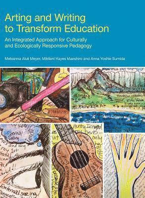 Arting and Writing to Transform Education