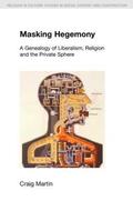 Masking Hegemony