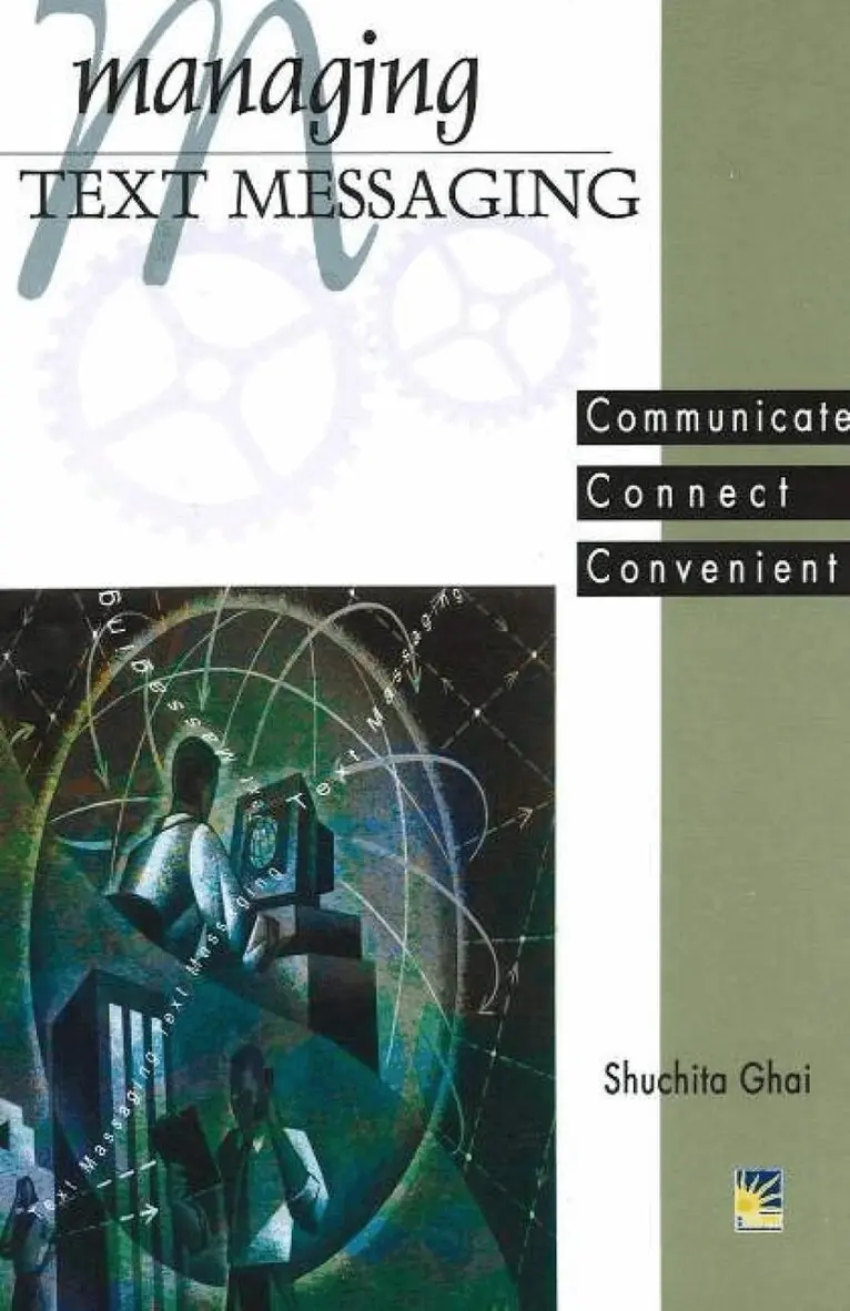 Shuchita Ghai - Managing Text Messaging, Häftad. Tillgänglighet: Lägg i varukorg