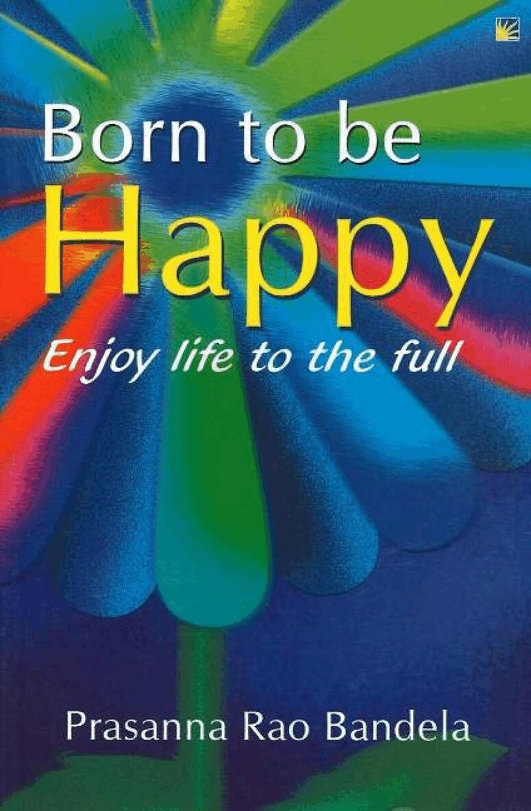 Prasanna Rao Bandela - Born to be Happy, Häftad