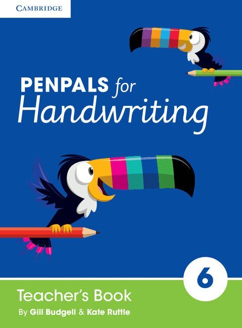 Gill Budgell, Kate Ruttle - Penpals for Handwriting Year 6 Teacher's Book, Häftad