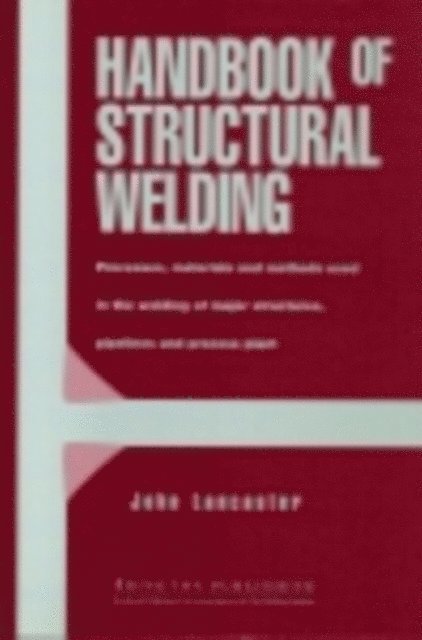 J. F. Lancaster - Handbook of Structural Welding, E-bok. Tillgänglighet: Lägg i varukorg