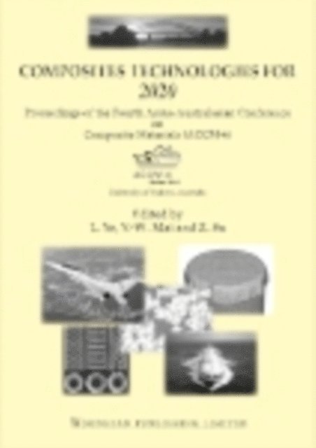 Z. Su, Y.-W. Mai, L Ye - Composite Technologies for 2020, E-bok