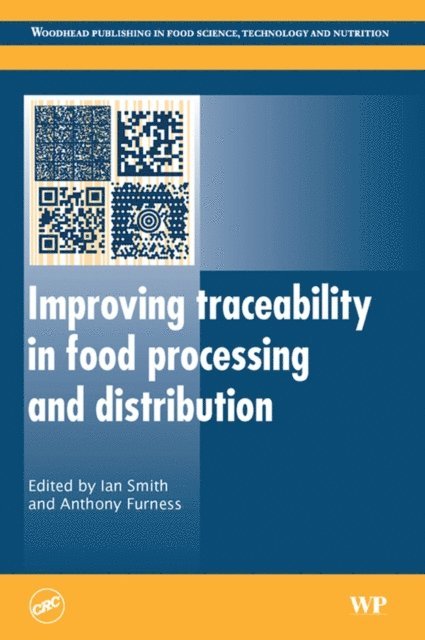 A Furness, I Smith - Improving Traceability in Food Processing and Distribution, E-bok