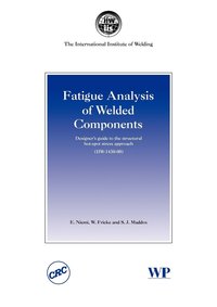 Fatigue Analysis of Welded Components