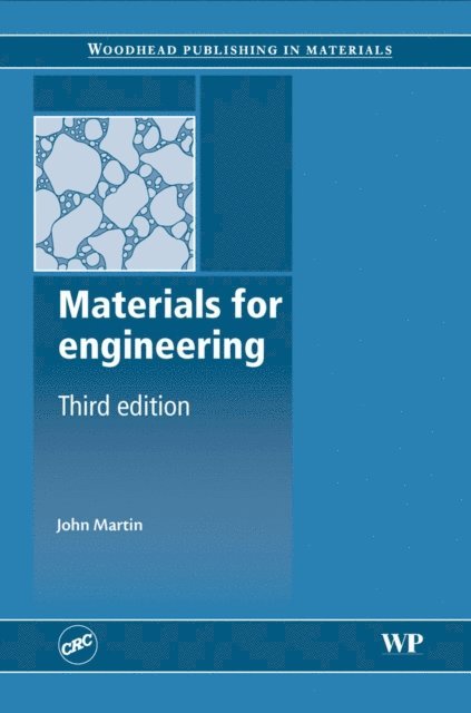 J Martin - Materials for Engineering, E-bok