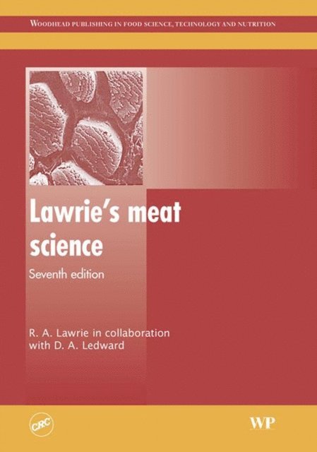 David Ledward, R. A. Lawrie - Lawrie's Meat Science, E-bok