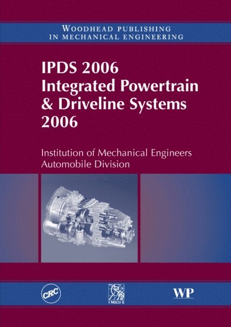 IMechE - IPDS 2006 Integrated Powertrain and Driveline Systems 2006, E-bok