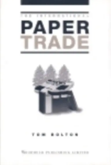 Tom Bolton - International Paper Trade, E-bok