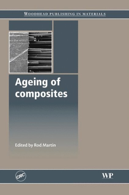 Rod Martin - Ageing of Composites, E-bok