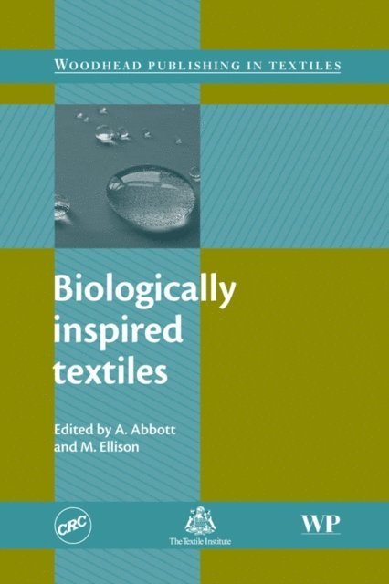 M Ellison, A Abbott - Biologically Inspired Textiles, E-bok