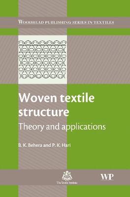 B K Behera, P K Hari - Woven Textile Structure, Inbunden