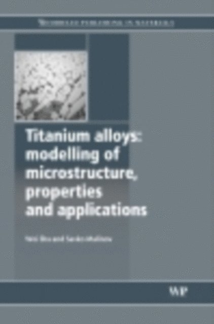 S Malinov, W Sha - Titanium Alloys, E-bok