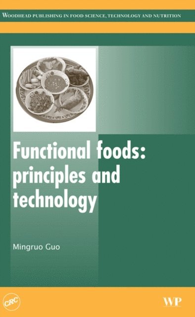Mingruo Guo - Functional Foods, E-bok