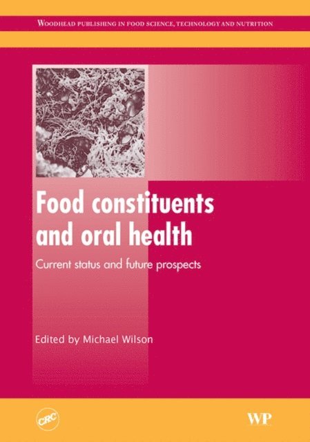 M. Wilson - Food Constituents and Oral Health, E-bok