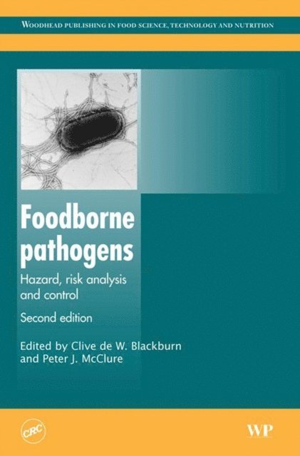 Peter J McClure, Clive de W Blackburn - Foodborne Pathogens, E-bok