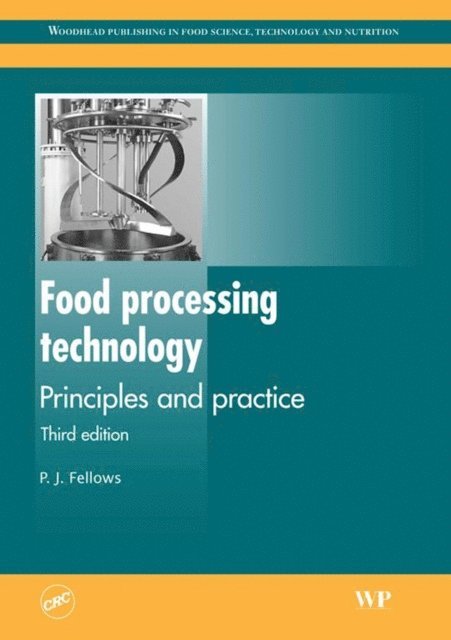 P.J. Fellows - Food Processing Technology, E-bok. Tillgänglighet: Lägg i varukorg