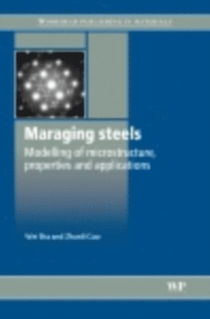 Z Guo, W Sha - Maraging Steels, E-bok