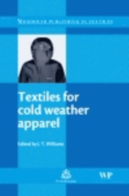 J T Williams - Textiles for Cold Weather Apparel, E-bok