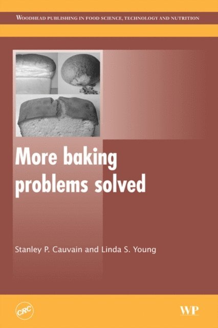 L S Young, Stanley P. Cauvain - More Baking Problems Solved, E-bok