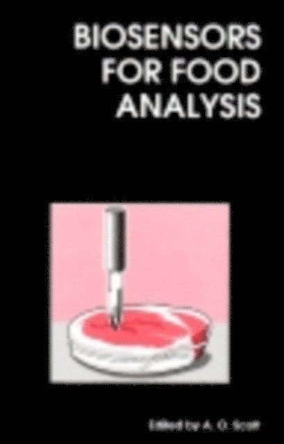 A O Scott - Biosensors for Food Analysis, E-bok