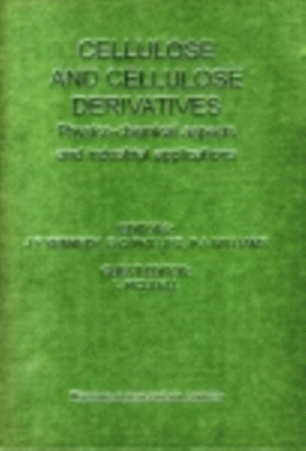 J L Piculell, Peter A. Williams, Glyn O. Phillips, J F Kennedy - Cellulose and Cellulose Derivatives, E-bok