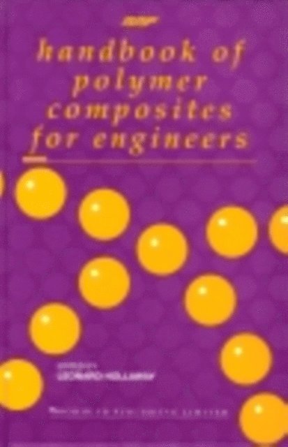 L C Hollaway - Handbook of Polymer Composites for Engineers, E-bok. Tillgänglighet: Lägg i varukorg