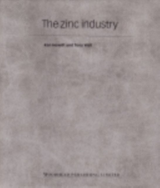 Tony Wall, Ken Hewitt - Zinc Industry, E-bok