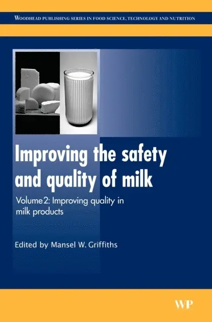 Mansel W Griffiths - Improving the Safety and Quality of Milk, E-bok. Tillgänglighet: Lägg i varukorg