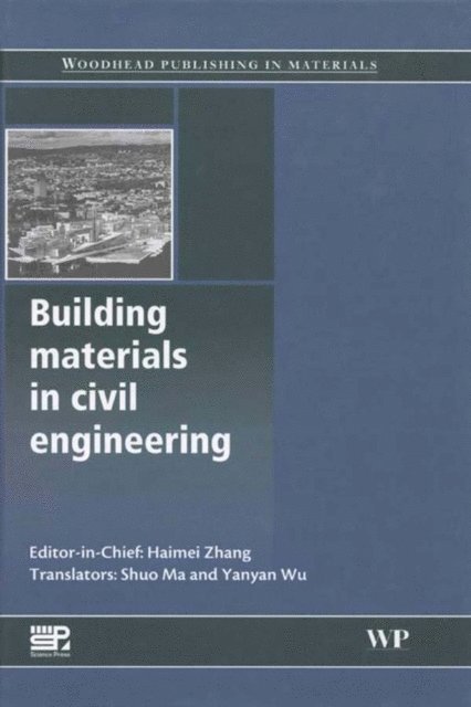 Haimei Zhang - Building Materials in Civil Engineering, E-bok