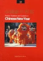 Jade Lim - Popular Traditions and Customs of Chinese New Year, Häftad. Tillgänglighet: Tillfälligt slut