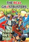 The Real Ghostbusters: Hard Day's Fright