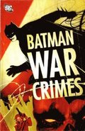 Batman: War Crimes