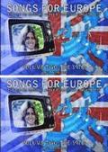 Songs for Europe: The United Kingdom at the Eurovision Song Contest: Volume 2 The 1970s