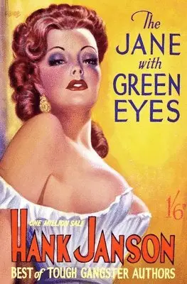 Hank Janson - Jane With Green Eyes, Häftad. Tillgänglighet: Lägg i varukorg