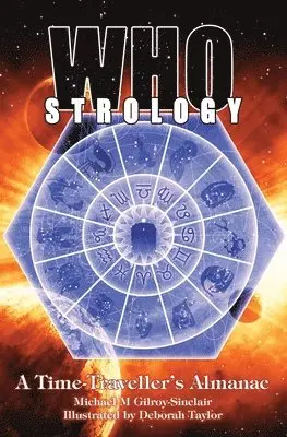 Michael M Gilroy-Sinclair - Whostrology, Häftad. Tillgänglighet: Lägg i varukorg