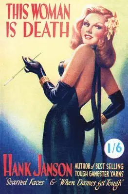 Hank Janson - This Woman is Death, Häftad. Tillgänglighet: Lägg i varukorg