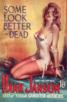 Hank Janson - Some Look Better Dead, Häftad. Tillgänglighet: Lägg i varukorg