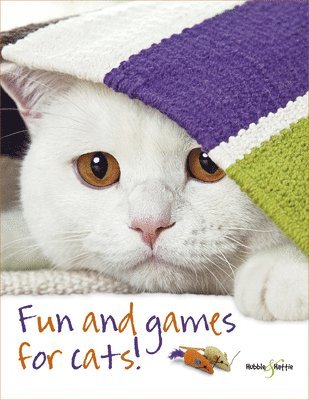 Denise Seidl - Fun and Games for Cats!, Häftad