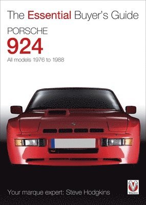 Porsche 924 - All Models 1976 to 1988 av Steve Hodgkins