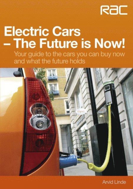 Arvid Linde - Electric Cars - The Future is Now!, E-bok