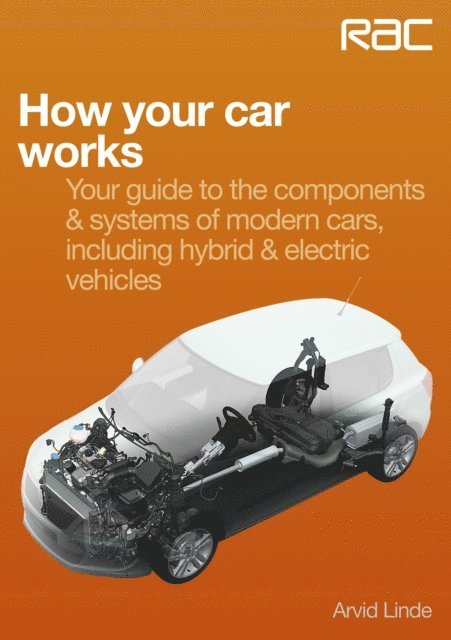 Arvid Linde - How your car works, E-bok