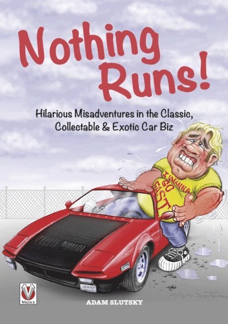 Adam Slutsky - Nothing Runs!, E-bok