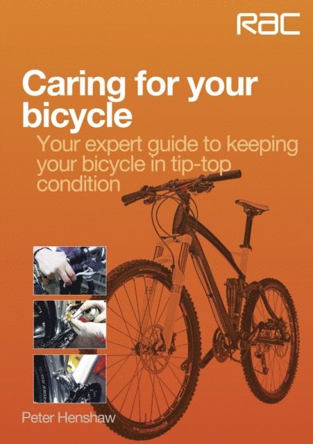 Peter Henshaw - Caring for your bicycle, E-bok